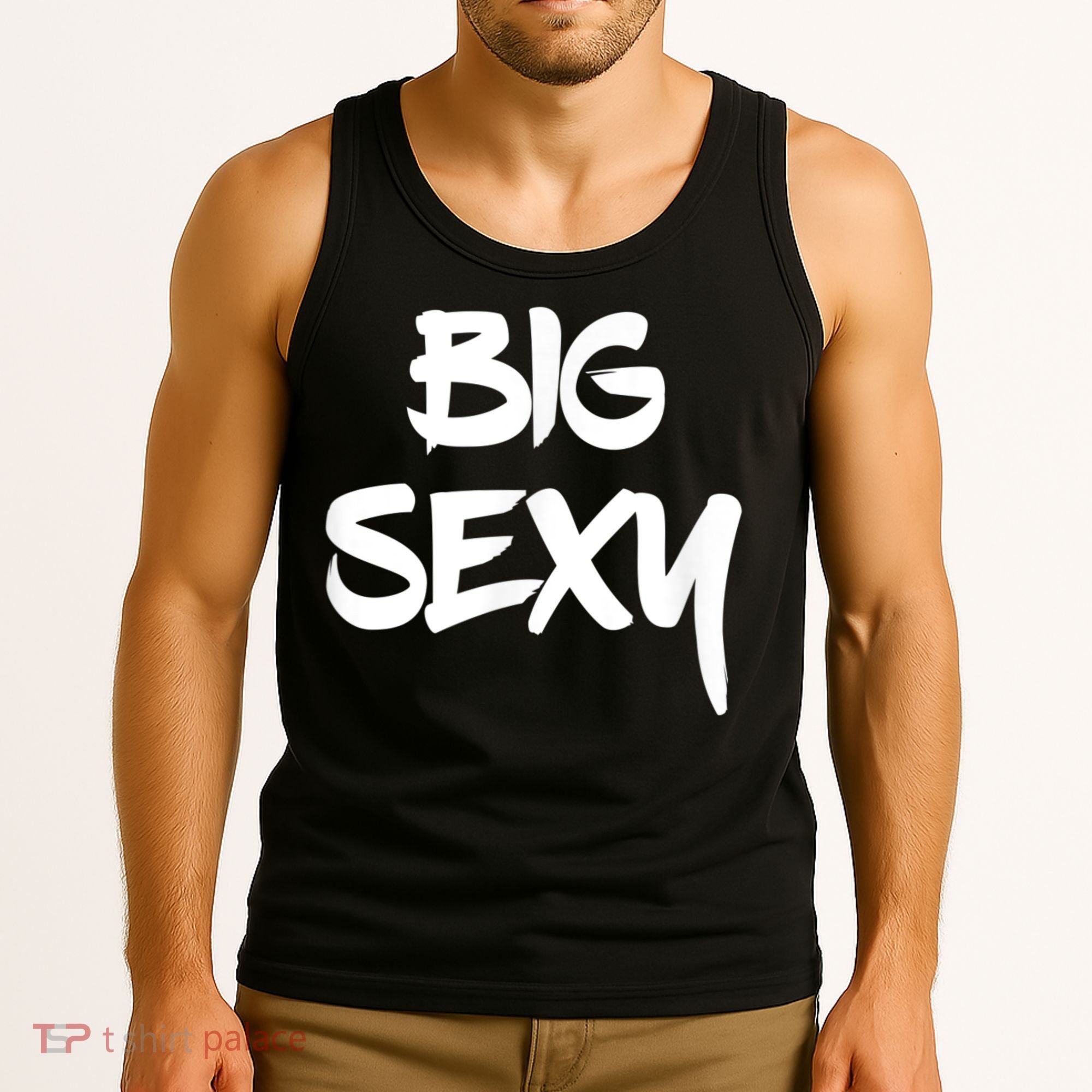 Big Sexy Tall Heavyset Chubby Big Boned & Cute Tank Top