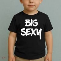 Big Sexy Tall Heavyset Chubby Big Boned & Cute Toddler T-Shirt thumb 2
