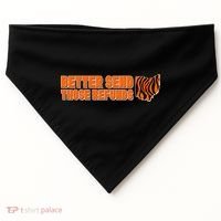 Better Send Those Refunds Cincinnati Ohio Football USA-Made Doggie Bandana thumb 0