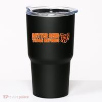 Better Send Those Refunds Cincinnati Ohio Football Tumbler thumb 0