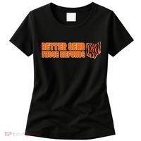 Better Send Those Refunds Cincinnati Ohio Football Women's T-Shirt thumb 0