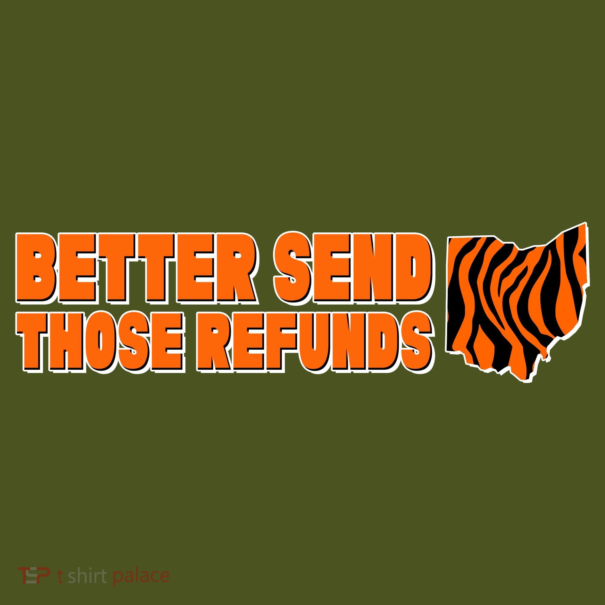 Better Send Those Refunds Cincinnati Ohio Football Mousepad