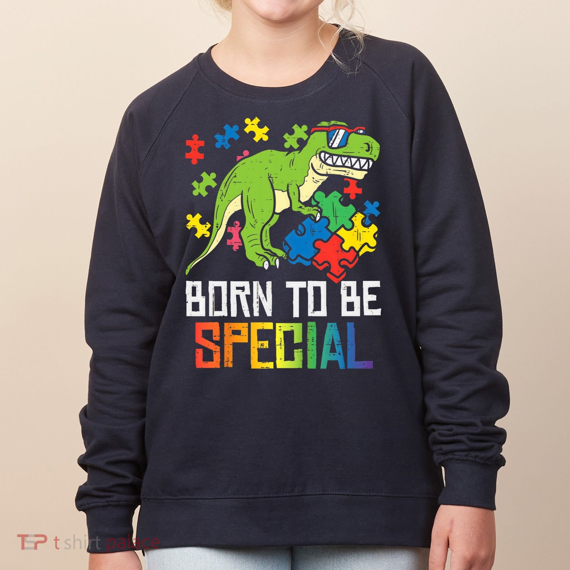 Born Special Trex Puzzle Dino Boy Autism Awareness Women's Sweatshirt