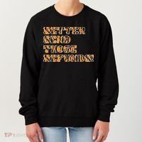 Better Send Those Refunds Cincinnati Funny Football Fan Women's Sweatshirt thumb 0