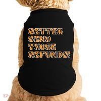 Better Send Those Refunds Cincinnati Funny Football Fan Doggie Tank thumb 0