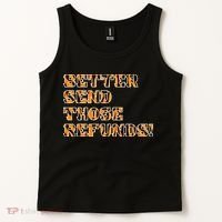 Better Send Those Refunds Cincinnati Funny Football Fan Tank Top thumb 2