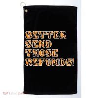 Better Send Those Refunds Cincinnati Funny Football Fan Golf Towel thumb 0