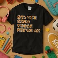 Better Send Those Refunds Cincinnati Funny Football Fan Kids T-Shirt thumb 3
