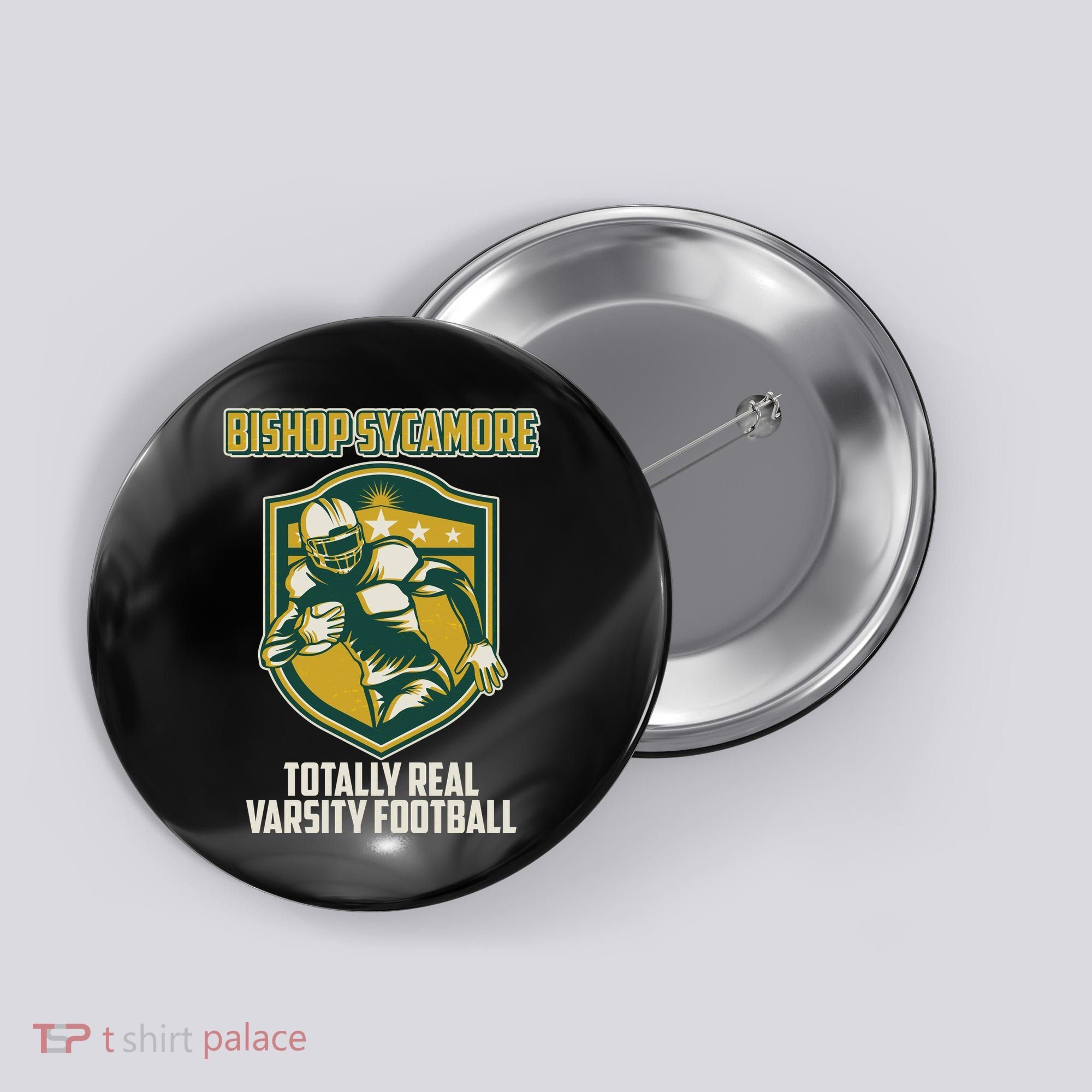Bishop Sycamore Totally Real Varsity Football Button