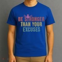 Be Stronger Than Your Excuses Gym Motivational Retro Funny Gift Cute Gift T-Shirt thumb 3