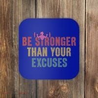Be Stronger Than Your Excuses Gym Motivational Retro Funny Gift Cute Gift Coaster thumb 0