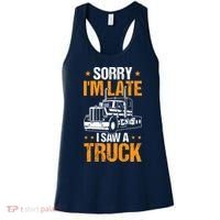 Boy Semi Truck Sorry IM Late I Saw A Truck Women's Tank Top thumb 0