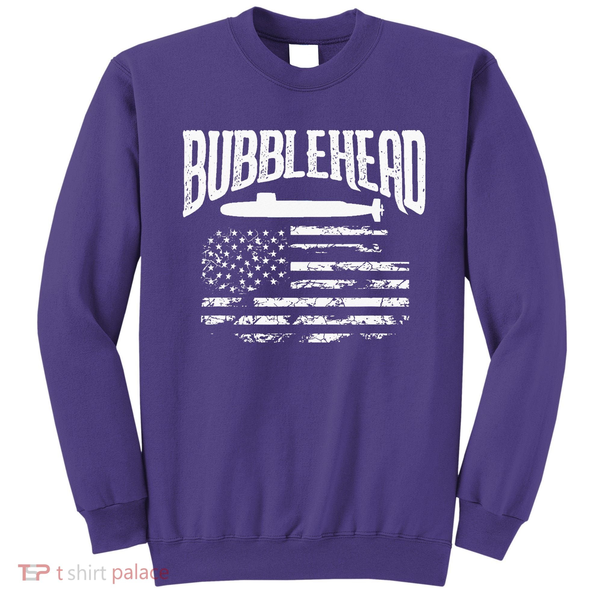 Bubblehead Submarine Veteran Gift For Submariner Sweatshirt