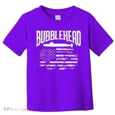 Bubblehead Submarine Veteran Gift For Submariner Toddler T-Shirt