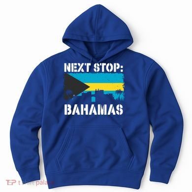 Bahamas Summer Vacation Trip Next Stop Vacay Vibes Souvenir Gift Hoodie
