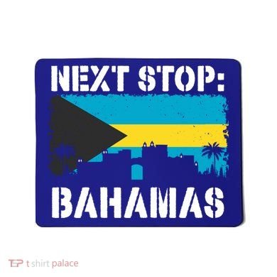 Bahamas Summer Vacation Trip Next Stop Vacay Vibes Souvenir Gift Mousepad