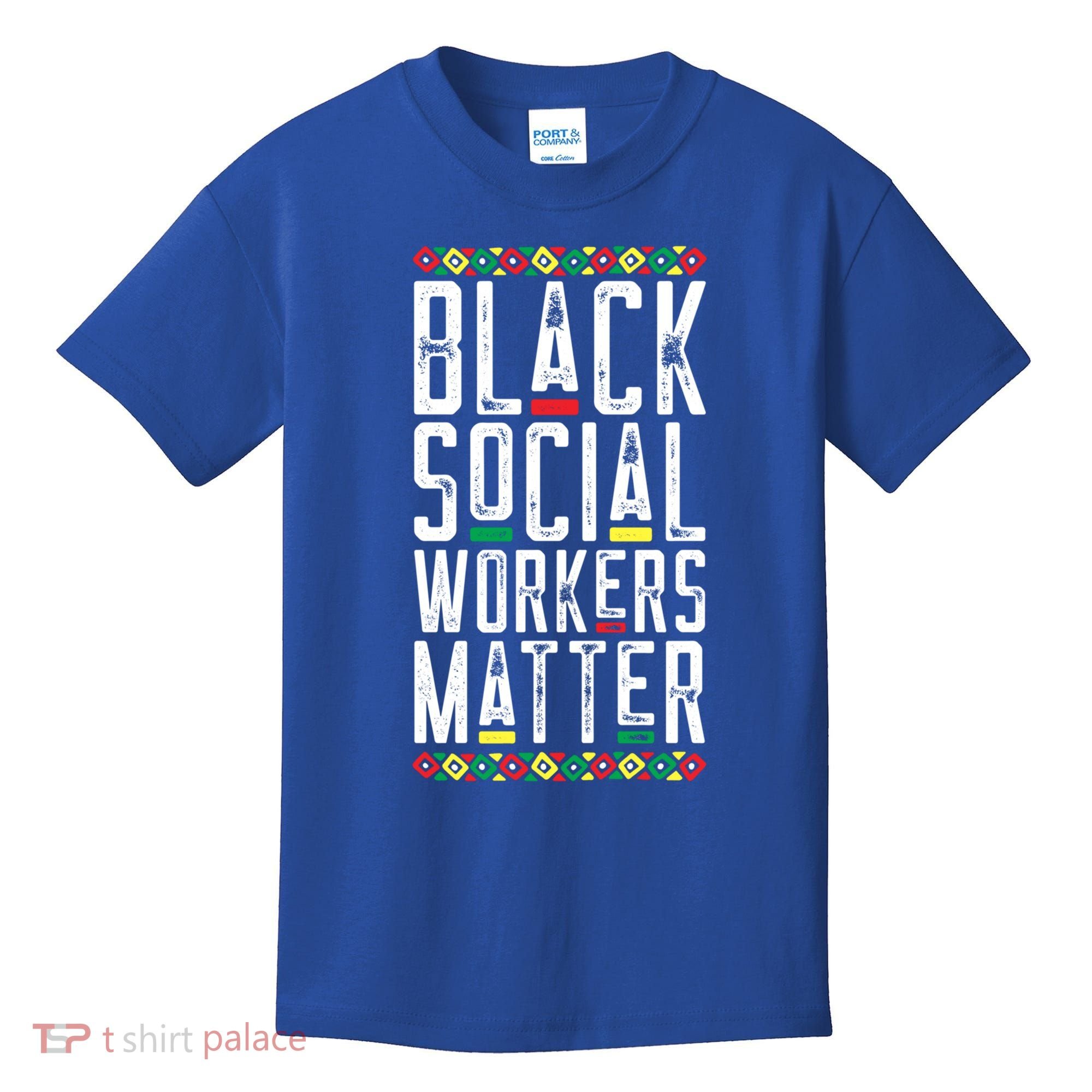 Black Social Workers Matter African American Lives Matter Cute Gift Kids T-Shirt