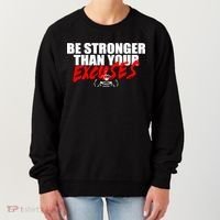 Brian Shaw Wearing Be Stronger Than Your Excuses Women's Sweatshirt thumb 0