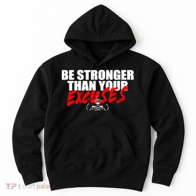 Brian Shaw Wearing Be Stronger Than Your Excuses Hoodie