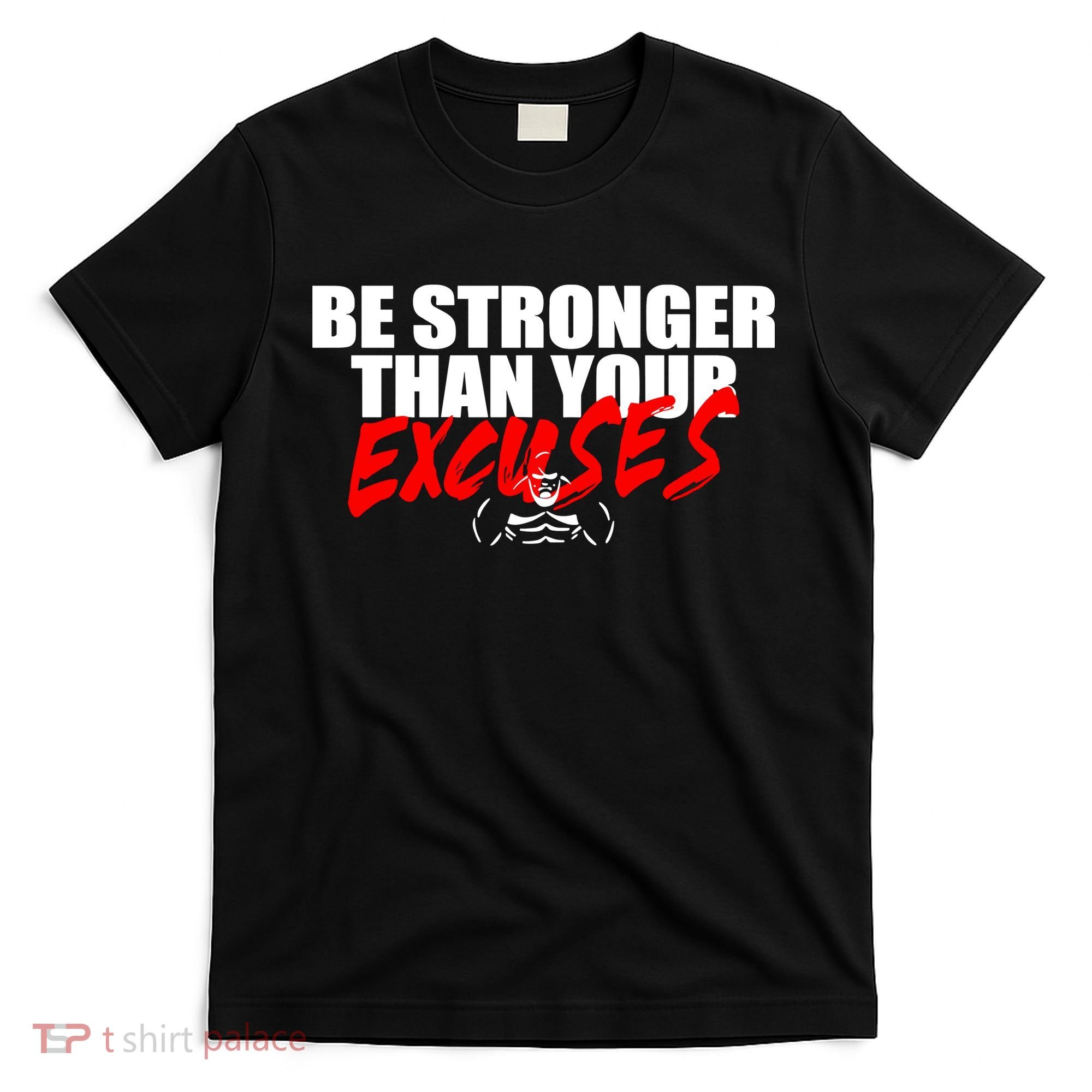 Brian Shaw Wearing Be Stronger Than Your Excuses T-Shirt