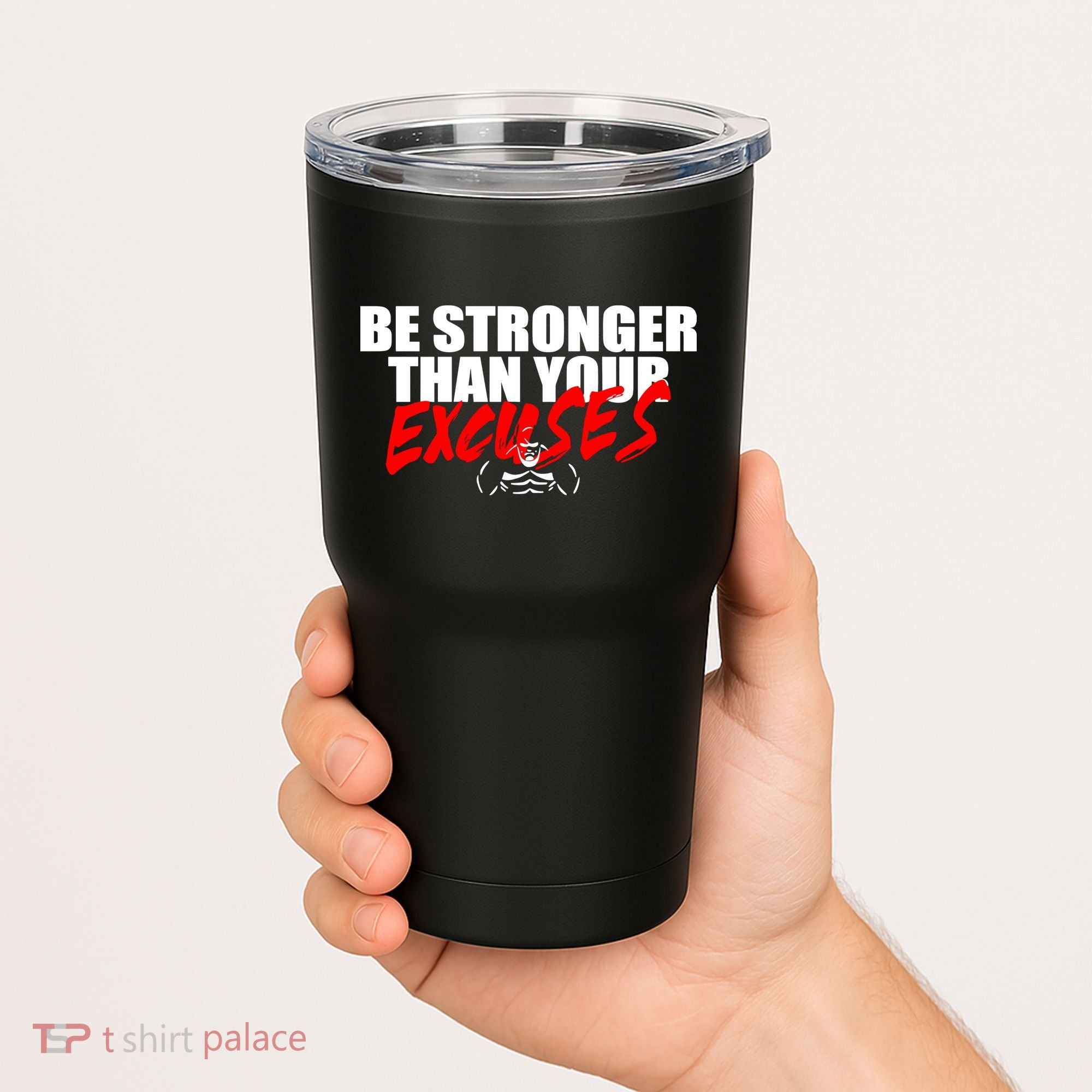 Brian Shaw Wearing Be Stronger Than Your Excuses Tumbler