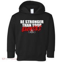 Brian Shaw Wearing Be Stronger Than Your Excuses Toddler Hoodie thumb 0