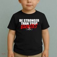 Brian Shaw Wearing Be Stronger Than Your Excuses Toddler T-Shirt thumb 2