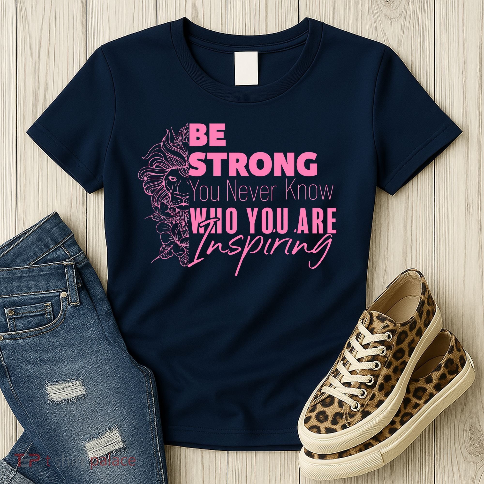 Be Strong You Never Who You Are Inspiring Breast Cancer Women's T-Shirt