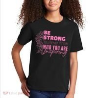 Be Strong You Never Who You Are Inspiring Breast Cancer Kids T-Shirt thumb 2