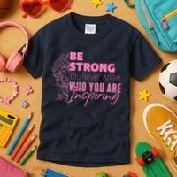 Be Strong You Never Who You Are Inspiring Breast Cancer Kids T-Shirt thumb 3