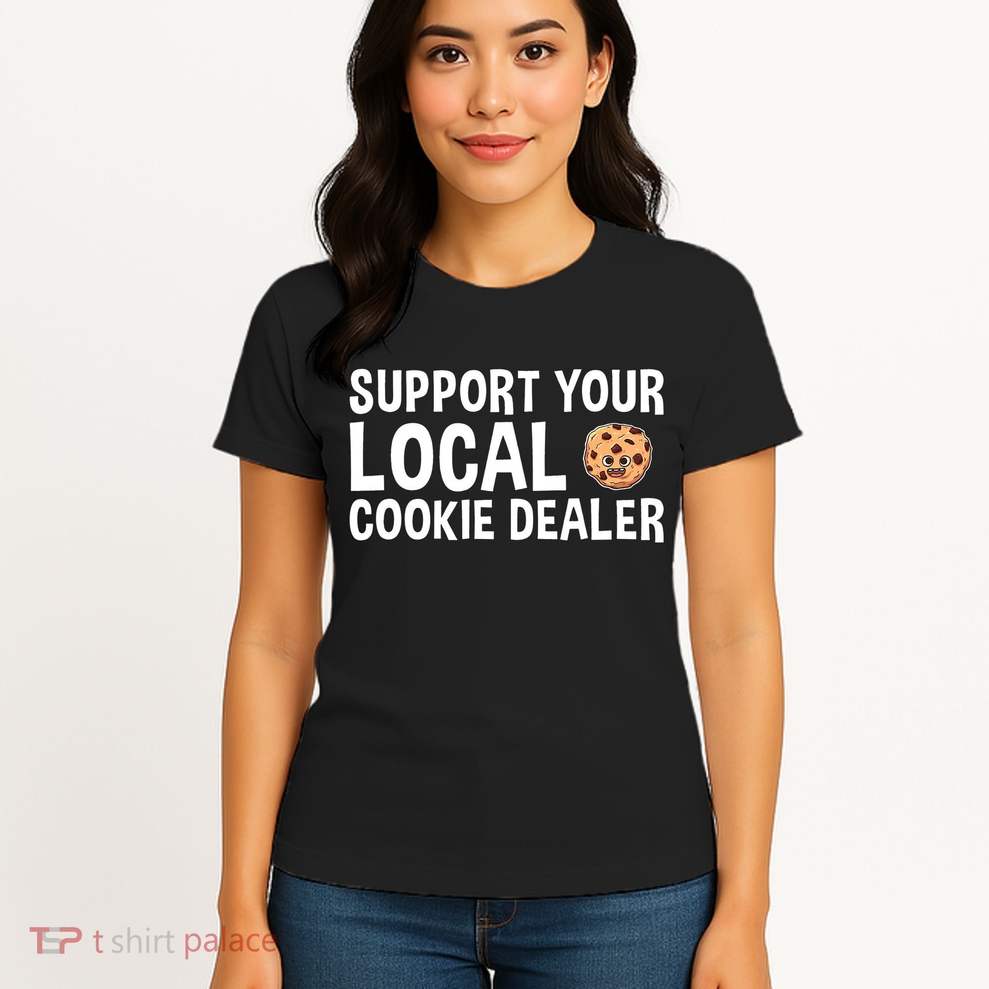 Baking Support Your Local Cookie Dealer Cookie Women's T-Shirt