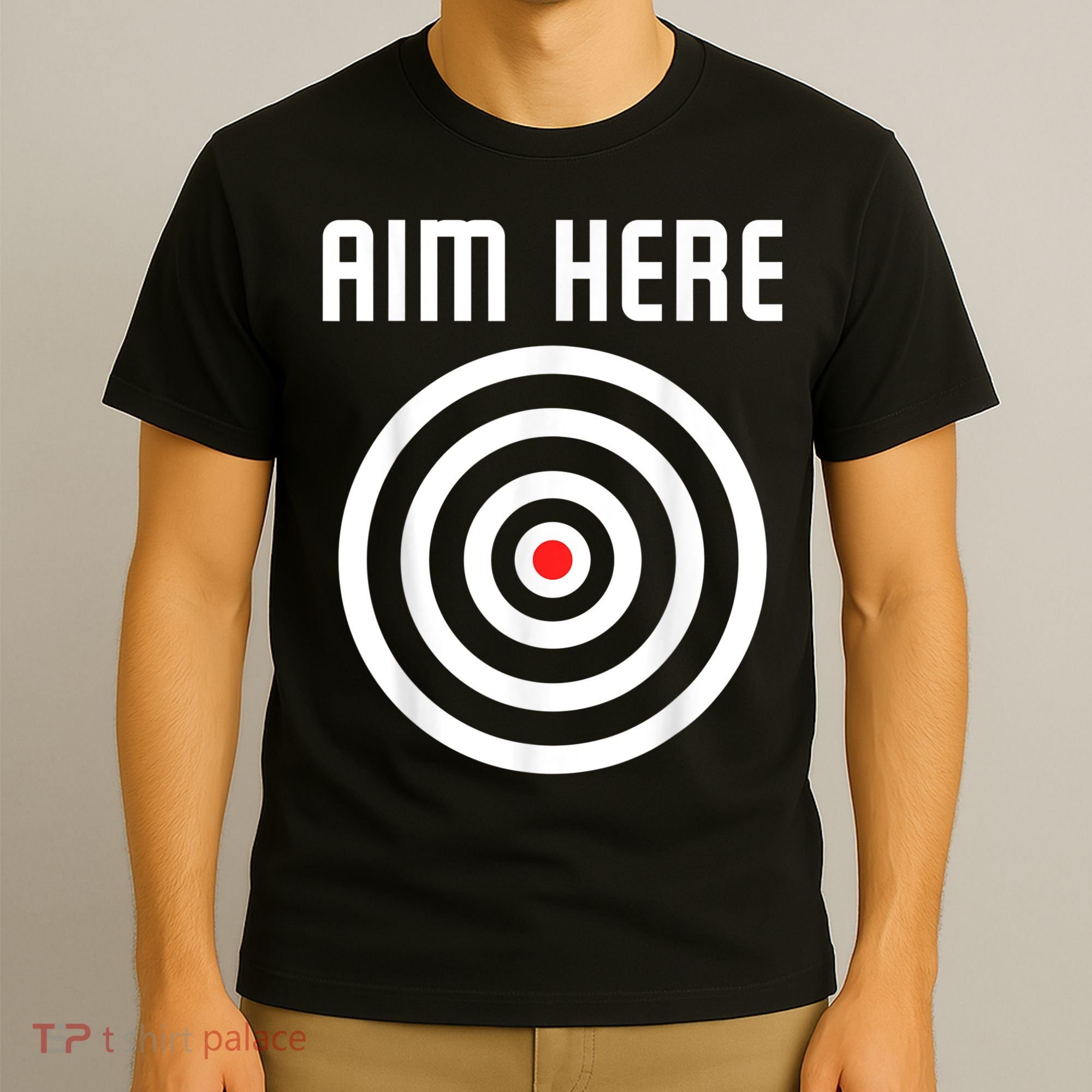 Bullseye Target Aim Here Darts Players Shooting T-Shirt