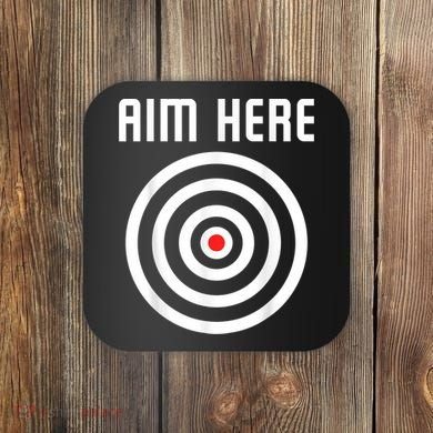 Bullseye Target Aim Here Darts Players Shooting Coaster