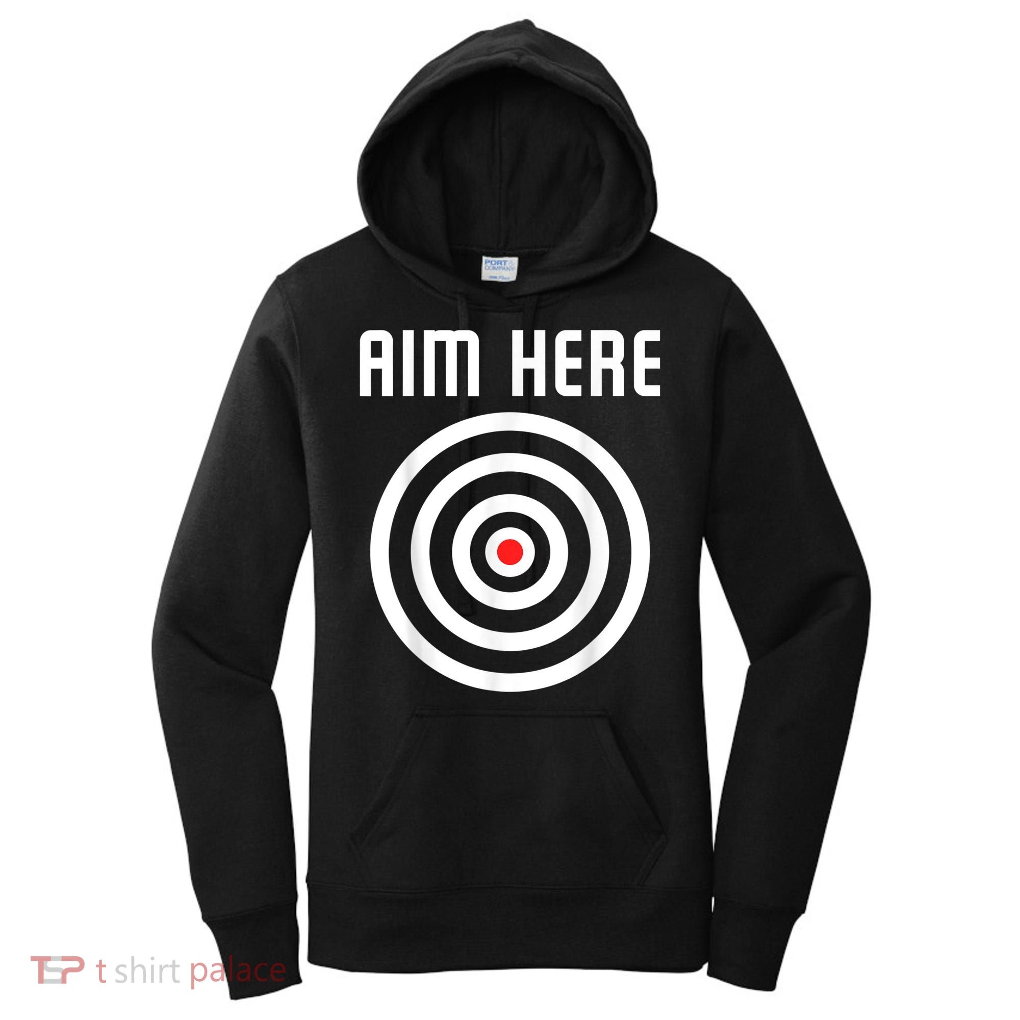 Bullseye Target Aim Here Darts Players Shooting Women's Hoodie