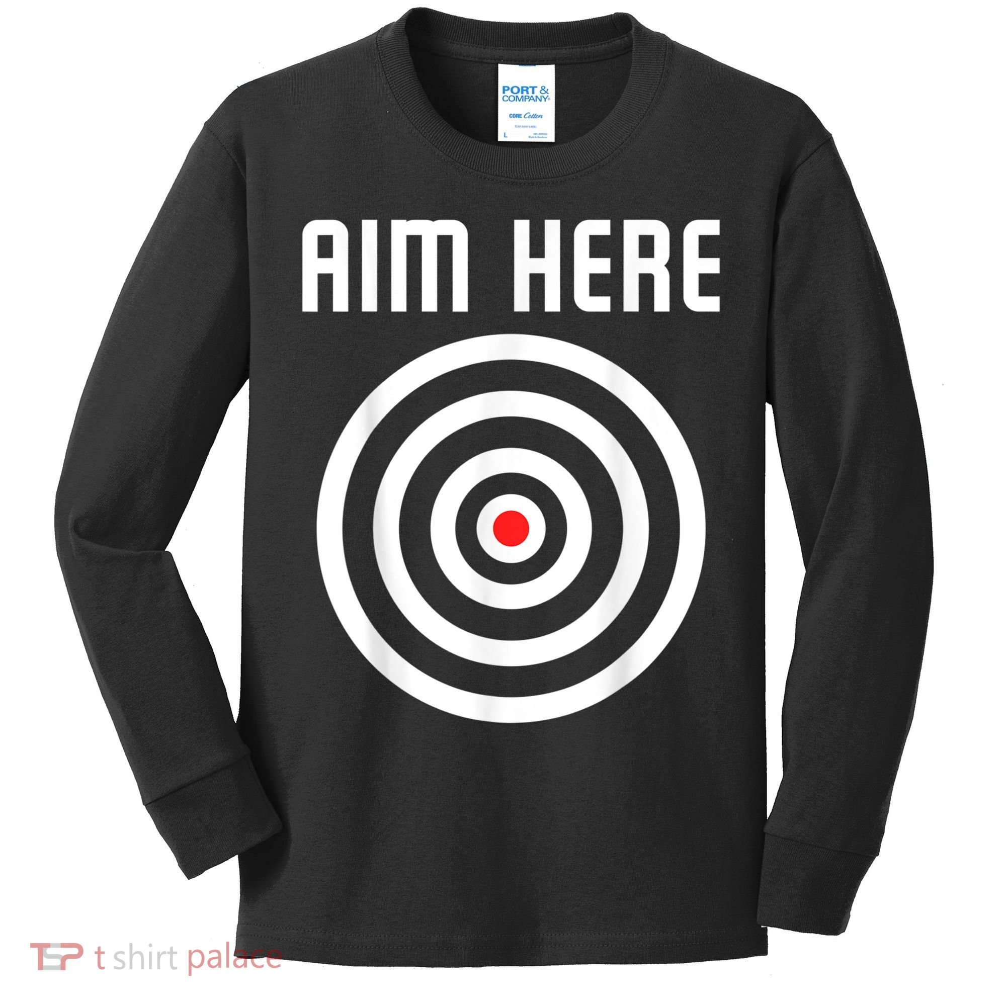 Bullseye Target Aim Here Darts Players Shooting Kids Long Sleeve Shirt