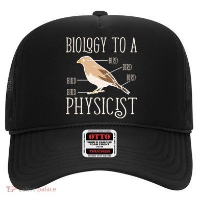 Biology To A Physicist Funny Physics Funny Gift Hat