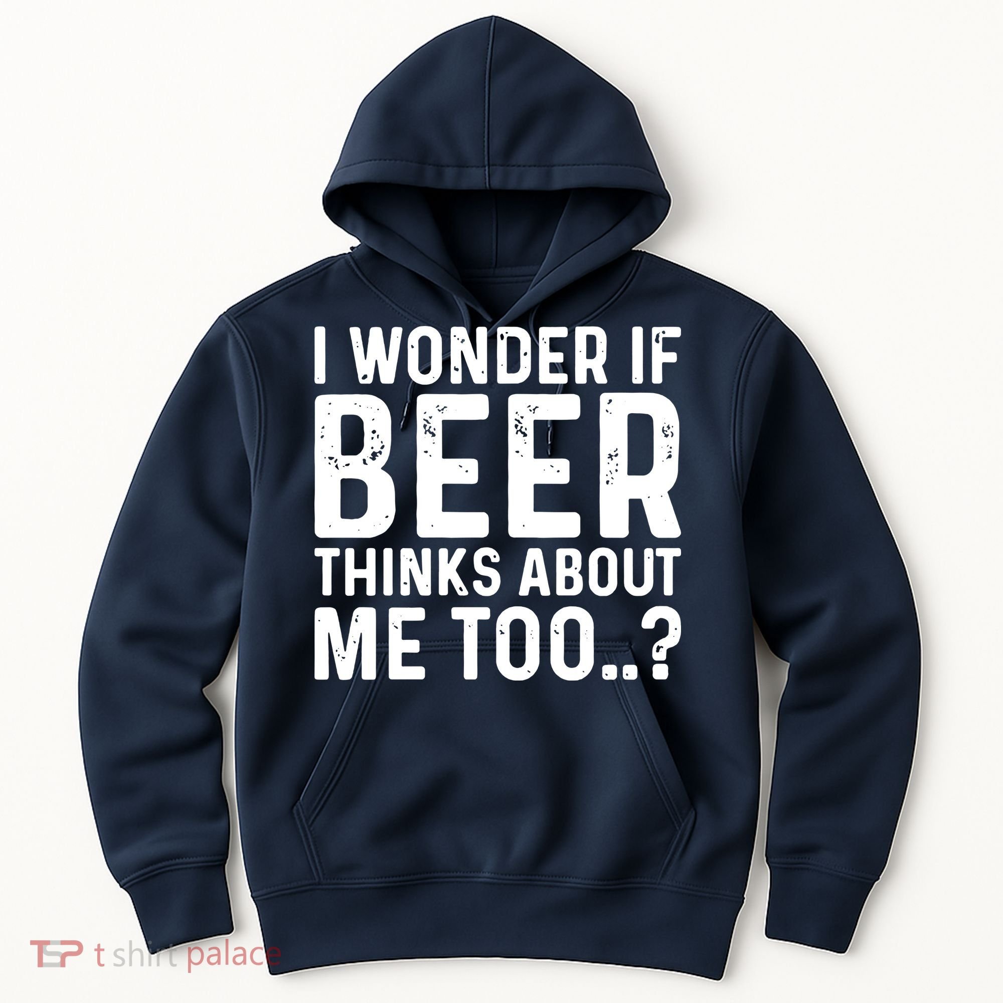 Beer Thinks About Me Graphic Novelty Sarcastic Adult Humor Hoodie
