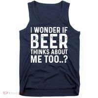 Beer Thinks About Me Graphic Novelty Sarcastic Adult Humor Tank Top thumb 0