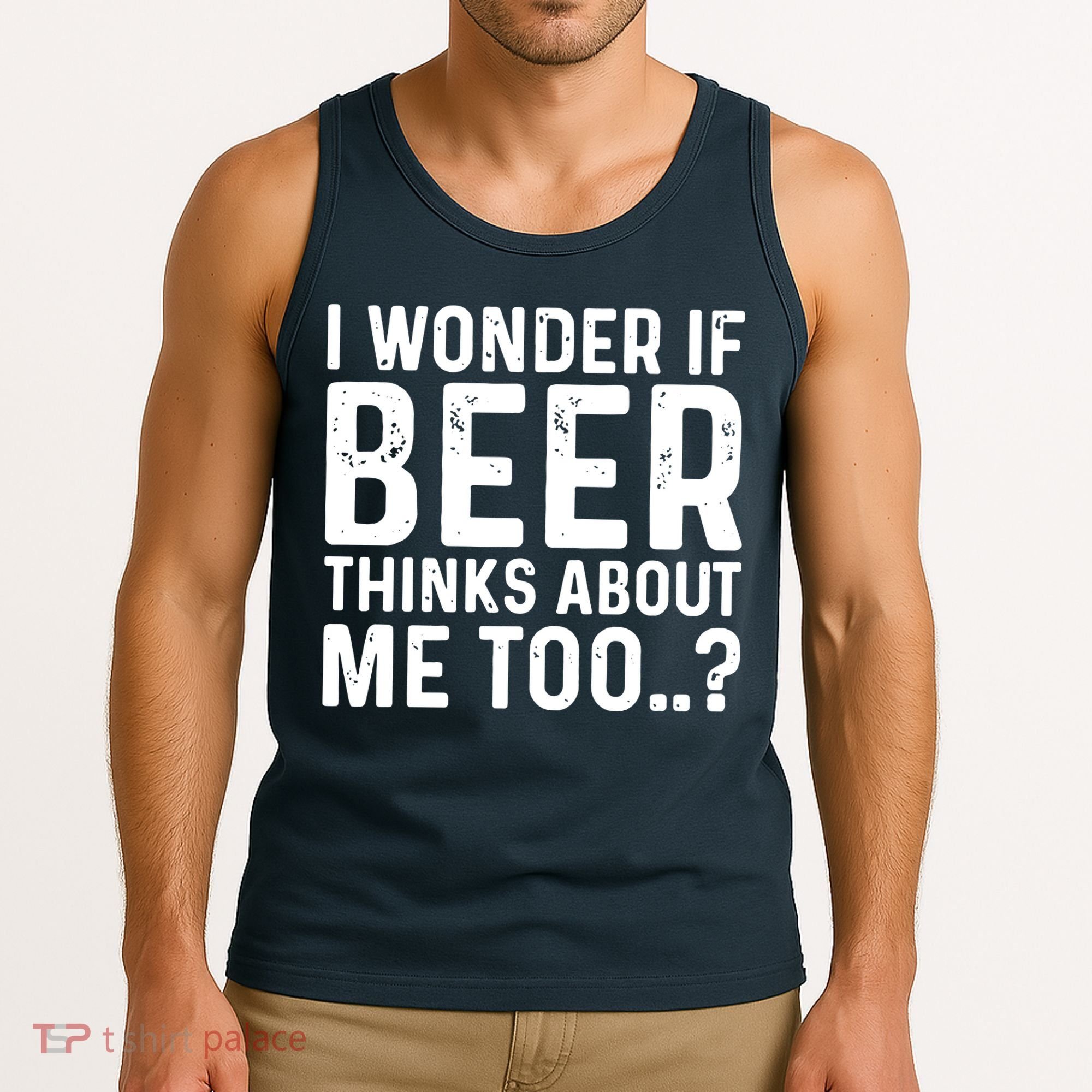 Beer Thinks About Me Graphic Novelty Sarcastic Adult Humor Tank Top