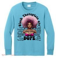 Black Therapists Are Dope Floral Afro Black Queen Cool Gift Kids Long Sleeve Shirt thumb 0