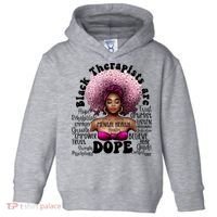 Black Therapists Are Dope Floral Afro Black Queen Cool Gift Toddler Hoodie thumb 0