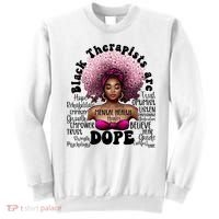 Black Therapists Are Dope Floral Afro Black Queen Cool Gift Sweatshirt thumb 0