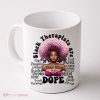 Black Therapists Are Dope Floral Afro Black Queen Cool Gift Coffee Mug thumb 0