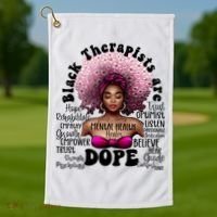 Black Therapists Are Dope Floral Afro Black Queen Cool Gift Golf Towel thumb 1