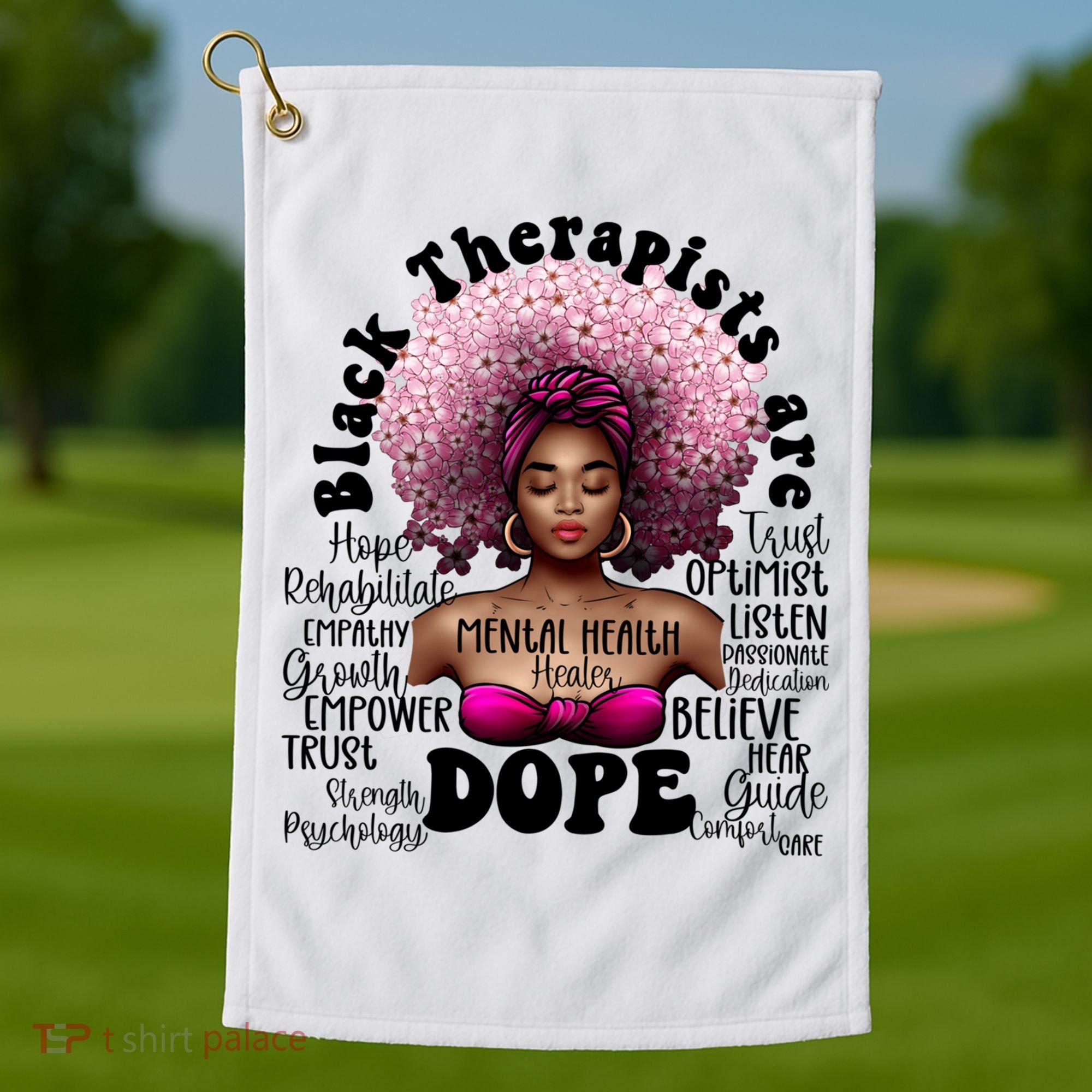 Black Therapists Are Dope Floral Afro Black Queen Cool Gift Golf Towel
