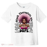 Black Therapists Are Dope Floral Afro Black Queen Cool Gift Toddler T-Shirt thumb 0