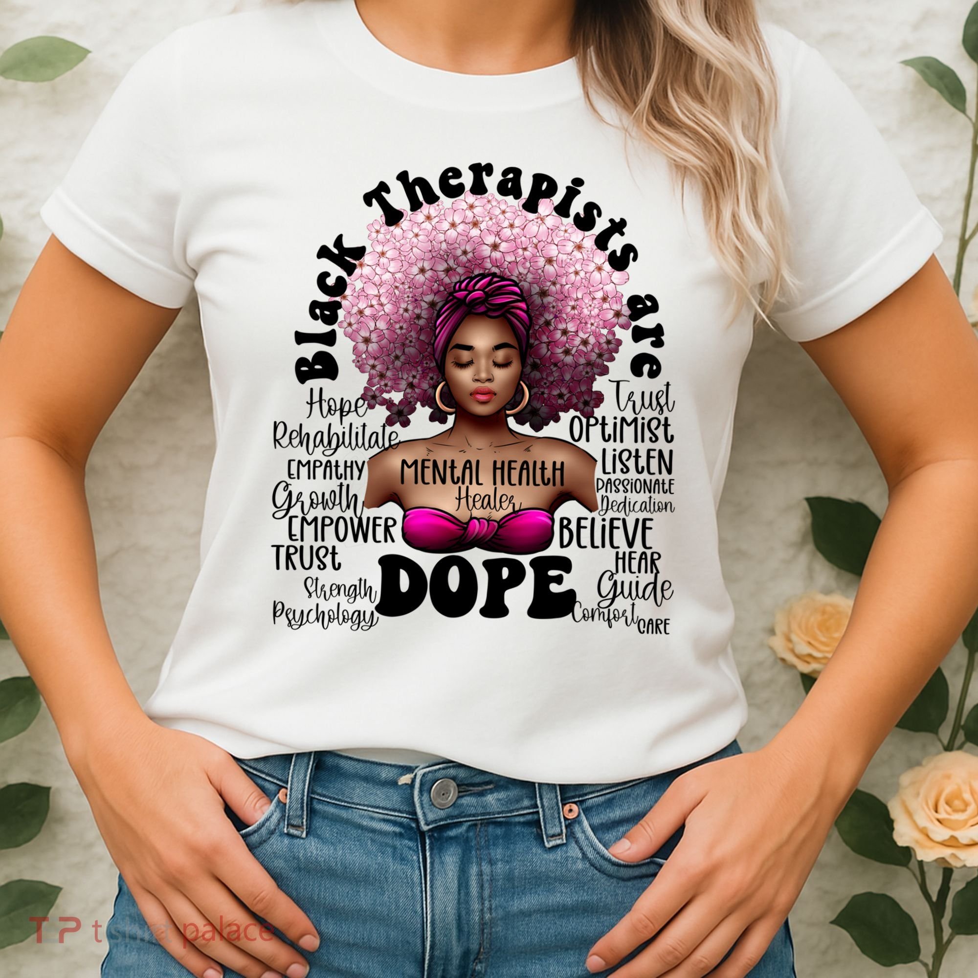 Black Therapists Are Dope Floral Afro Black Queen Cool Gift Women's T-Shirt
