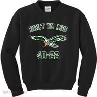 Belt To Ass 40 22 Kids Sweatshirt thumb 0