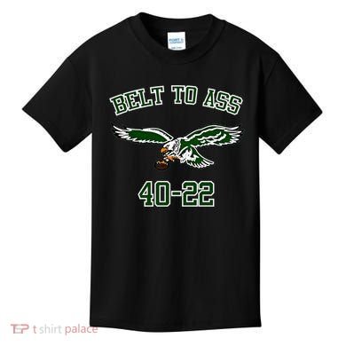 Belt To Ass 40 22 Kids T-Shirt