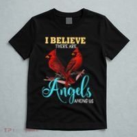 Believe There Are Angels Among Of Us Cardinal Bird Lovers T-Shirt thumb 5
